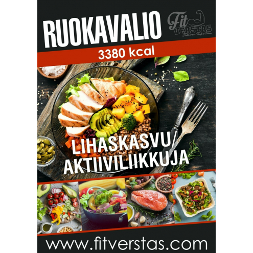 Ruokavalio 3380 kcal Ruokavalio 3380 kcal