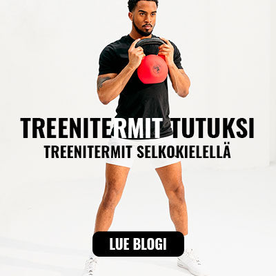 Mitkä ihmeen kalorit? Treeni- ja ruokavaliotermit selkosuomeksi aloittelijoille