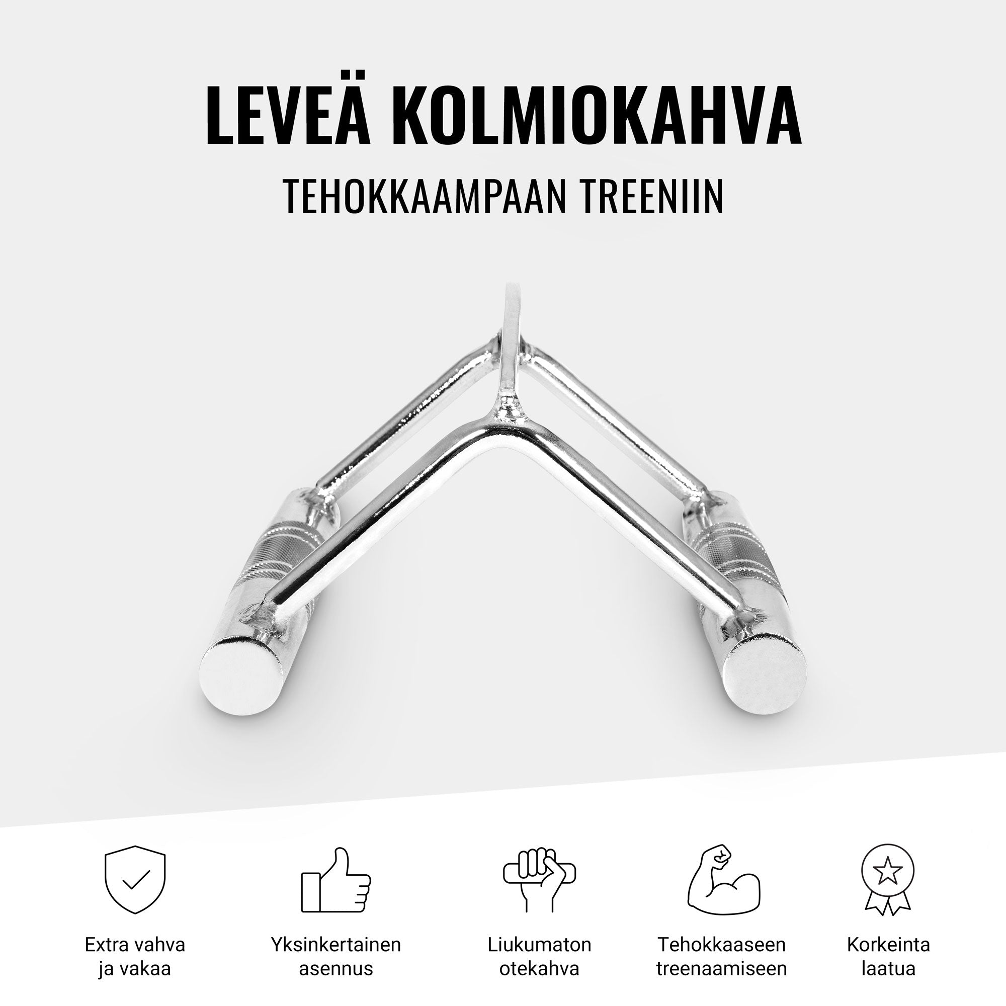 Kolmiokahva Leveä / V-Kahva 18.5cm, 2kg, Max. 200kg Kromi